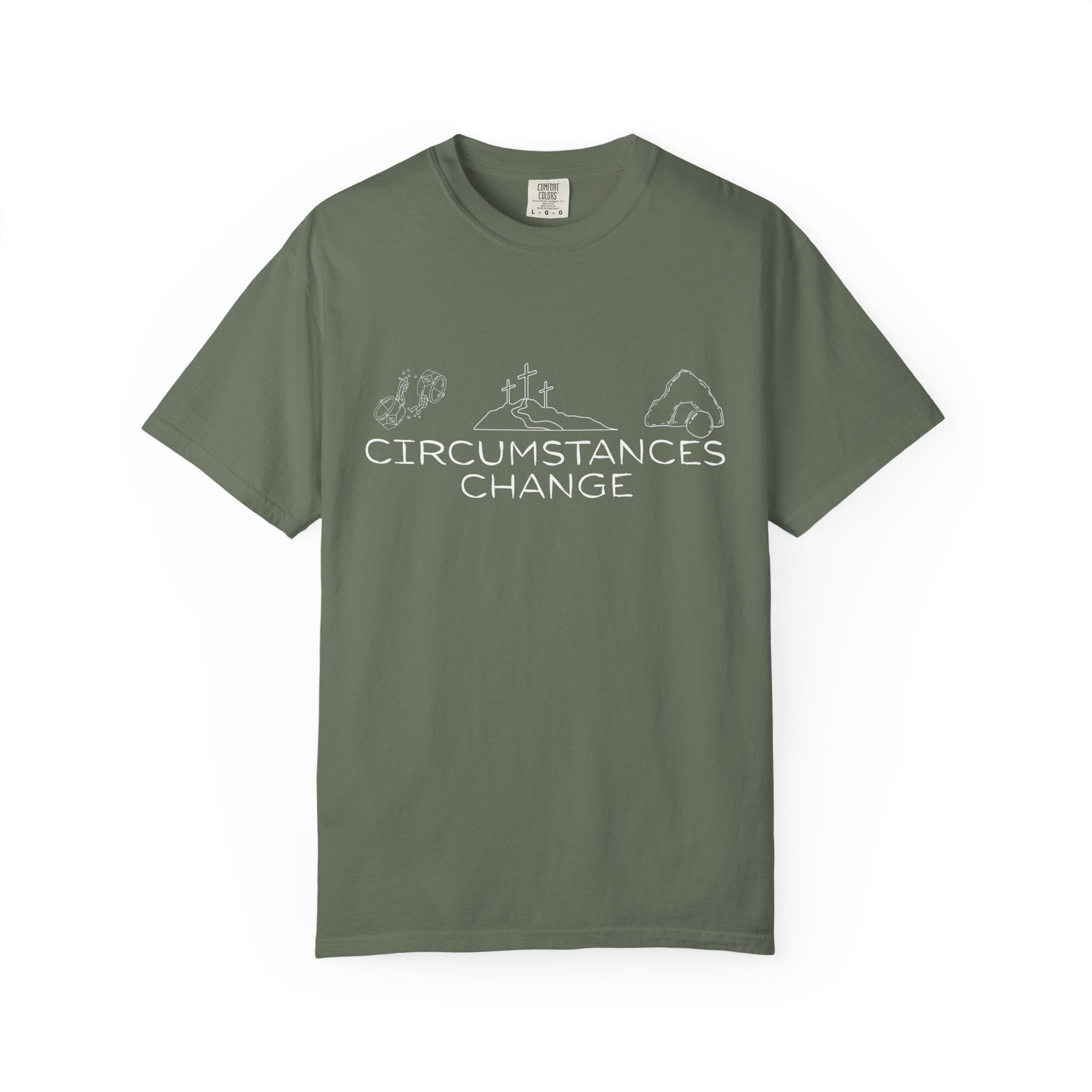 Circumstances Change | Unisex Garment-Dyed Tee