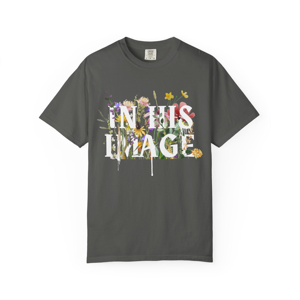 In His Image Unisex Garment-Dyed Tee