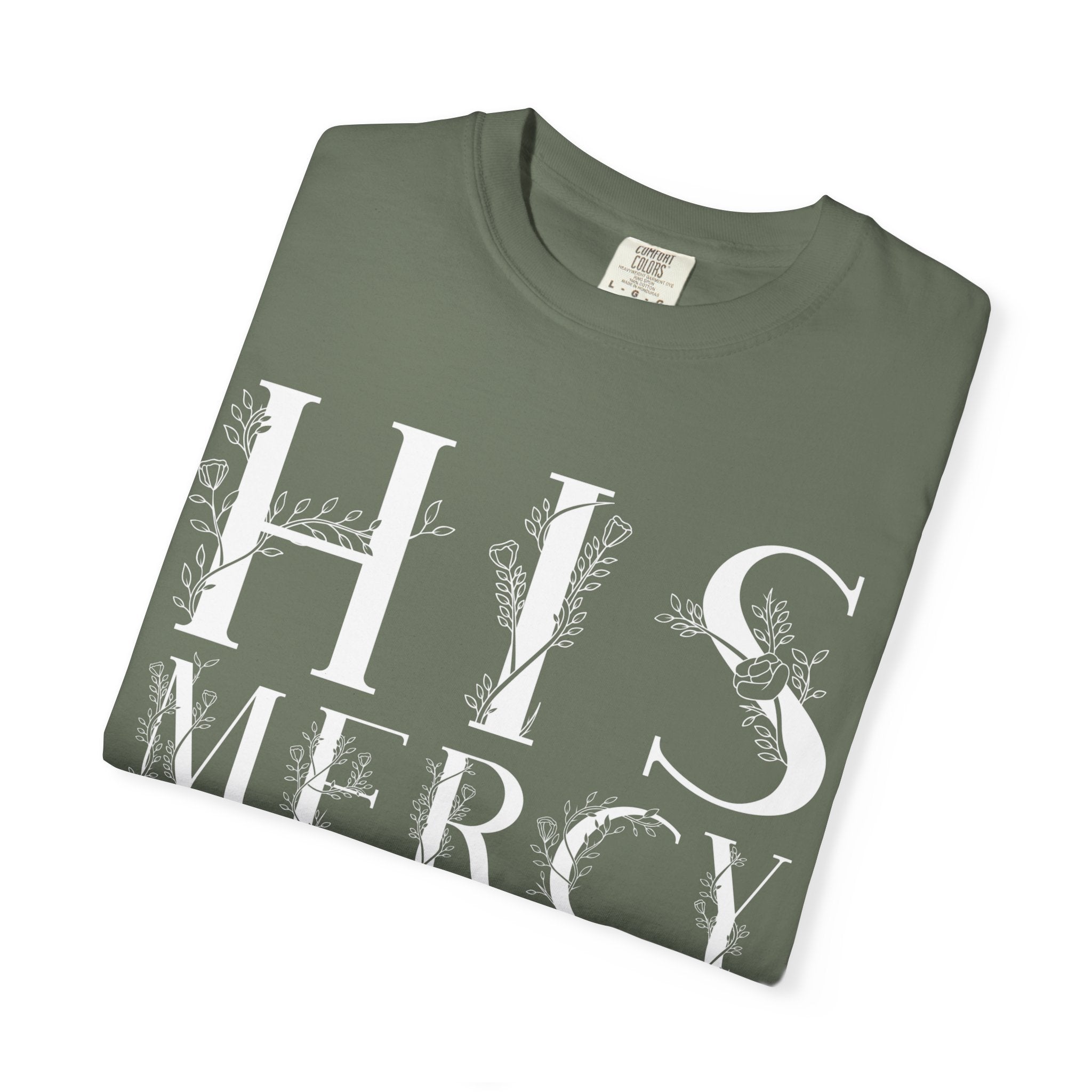 His Mercy GC |  Unisex Garment-Dyed Tee