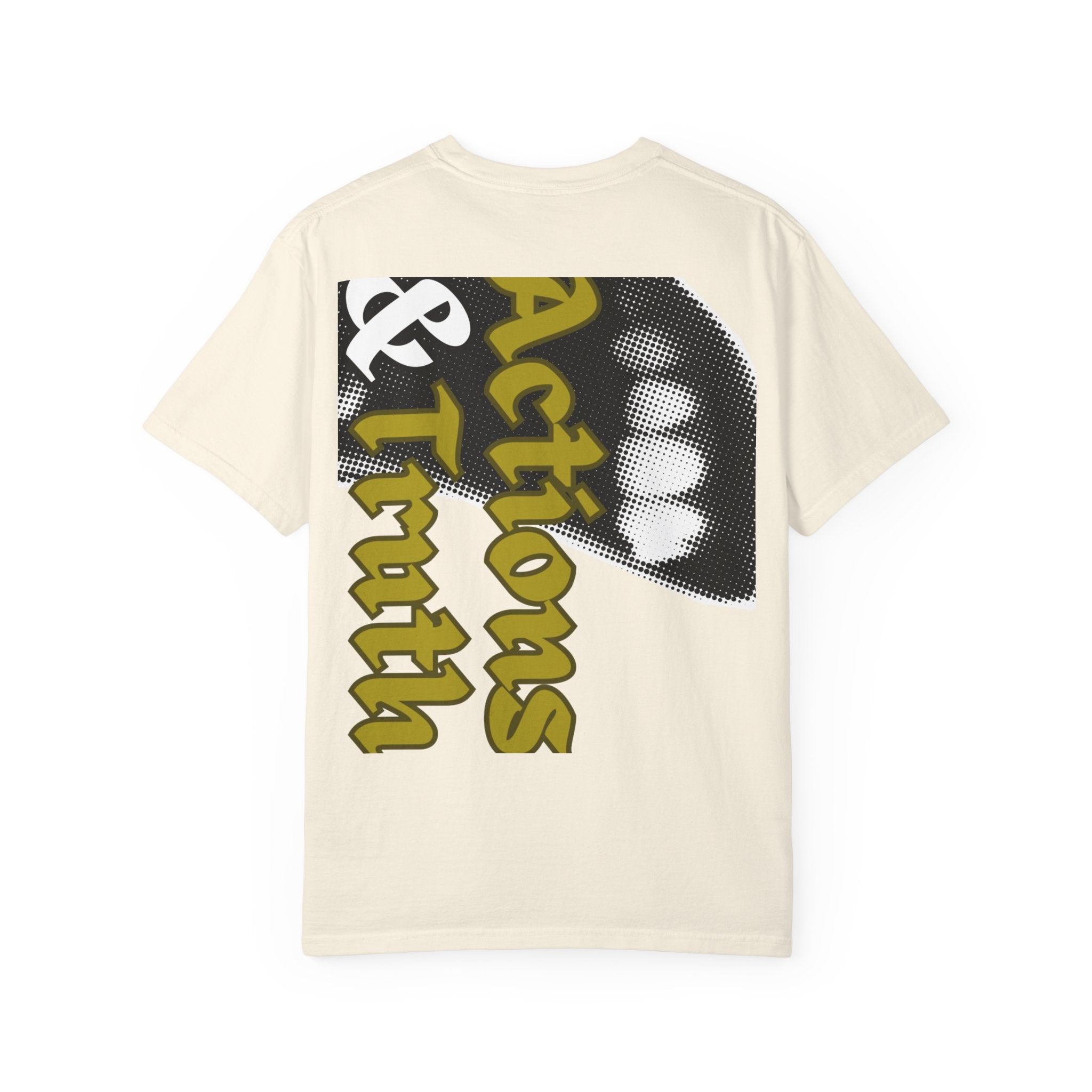 Actions & Truth  l   Unisex Graphic T-Shirt