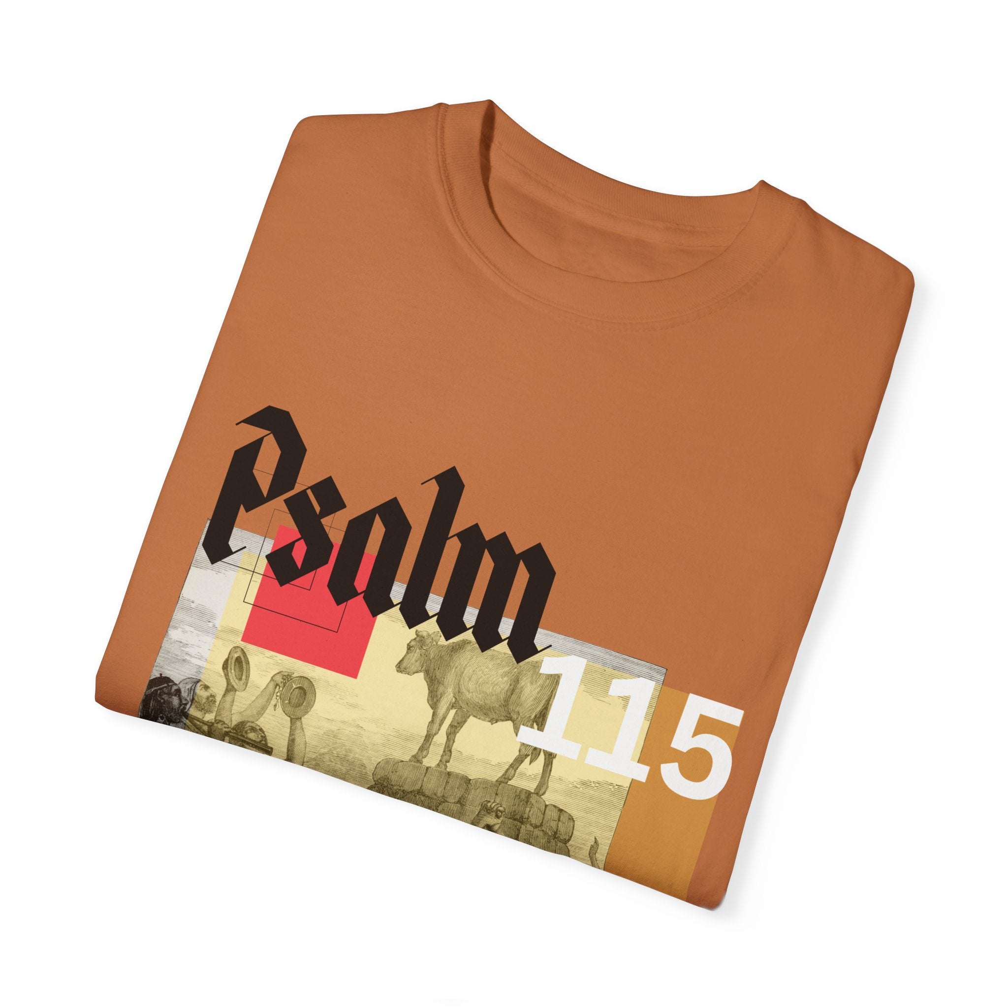 Psalm 115 | Unisex T-shirt