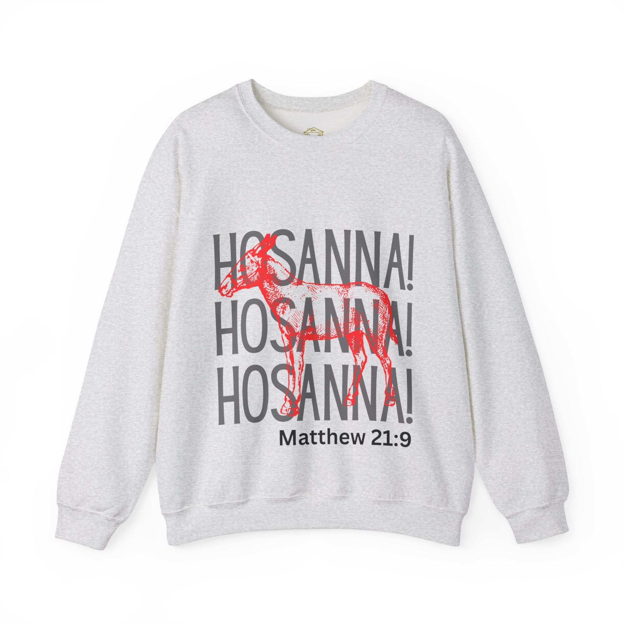Hosanna Hosanna Hosanna | Unisex Gildan Sweatshirt