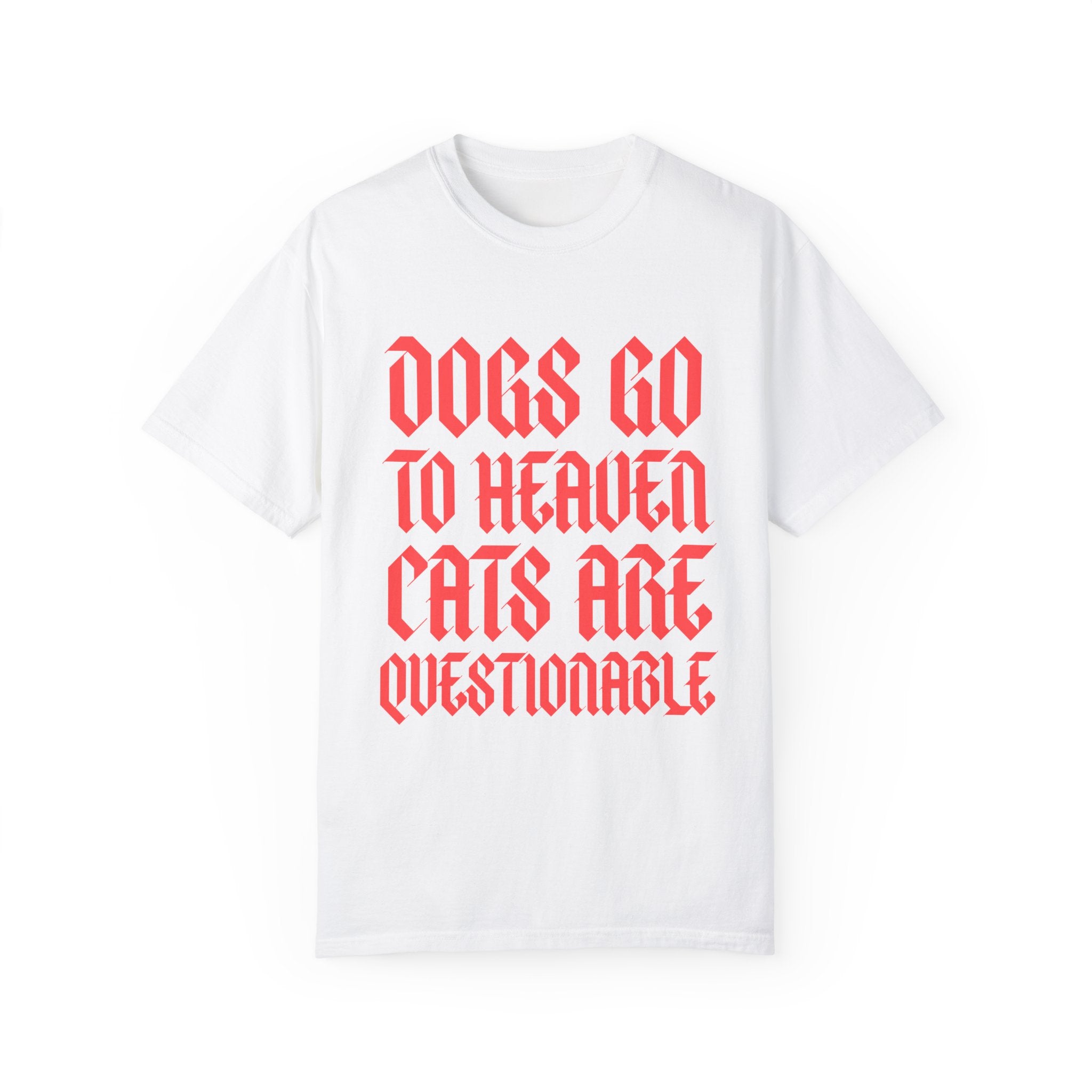 Dogs Go to Heaven | Unisex T-shirt