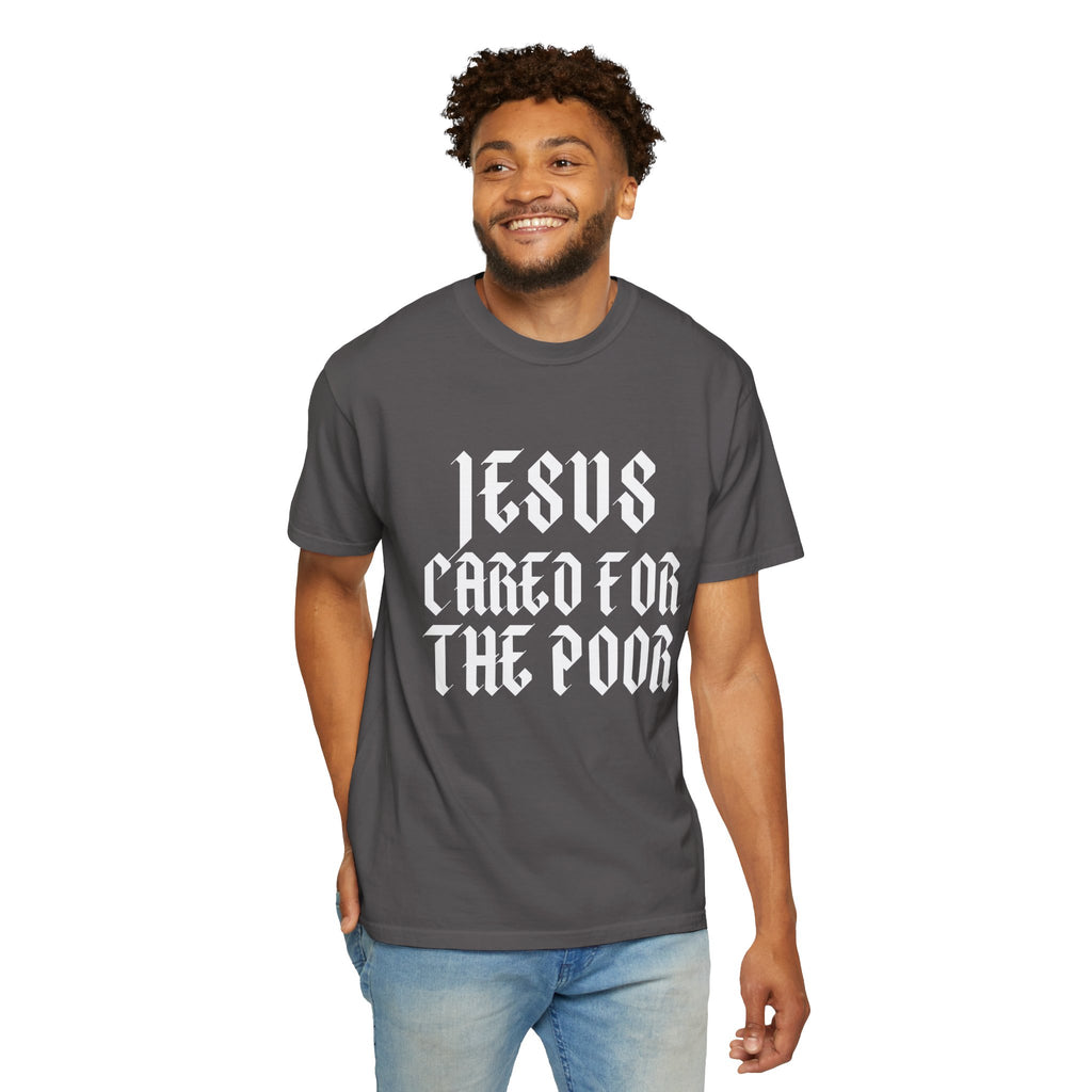 Jesus Cared for the Poor | Unisex T-shirt