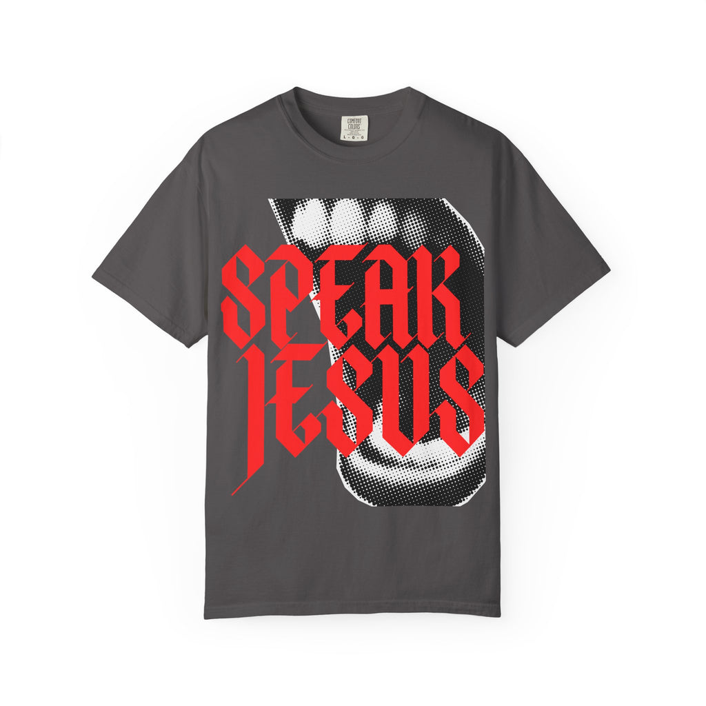 Speak Jesus l   Unisex Graphic T-Shirt
