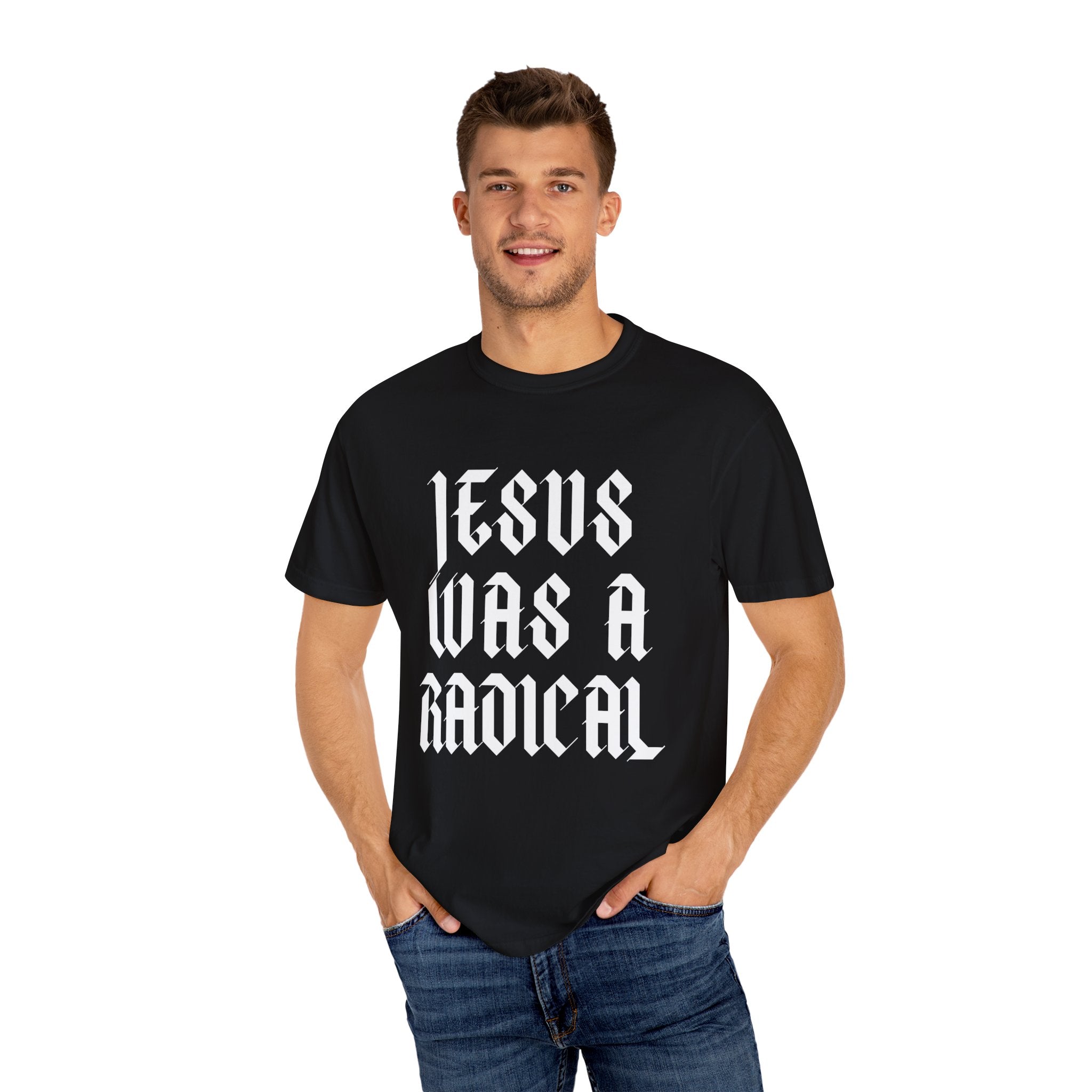 Jesus Was a Radical | Unisex T-shirt