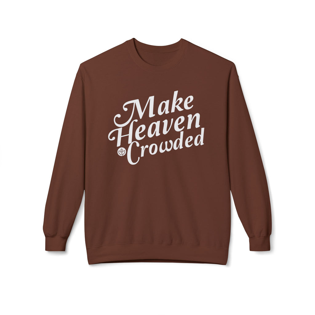 Make Heaven Crowded GC l Unisex Fleece Crewneck Sweatshirt
