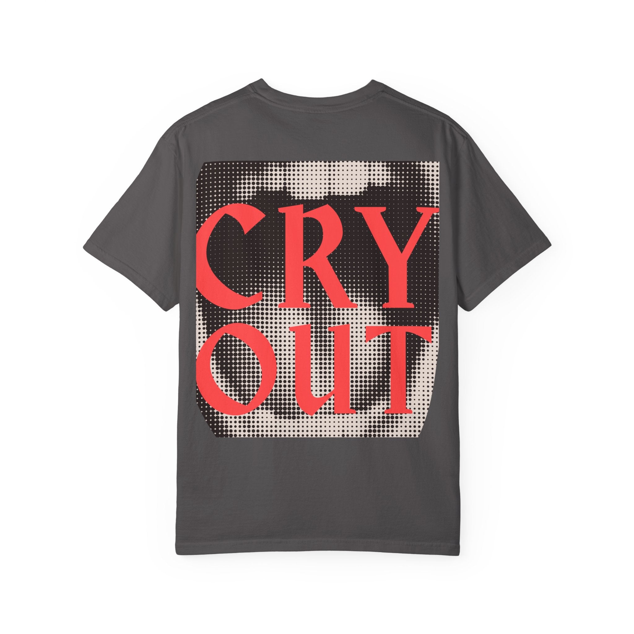 CRY OUT!  l   Unisex Graphic T-Shirt