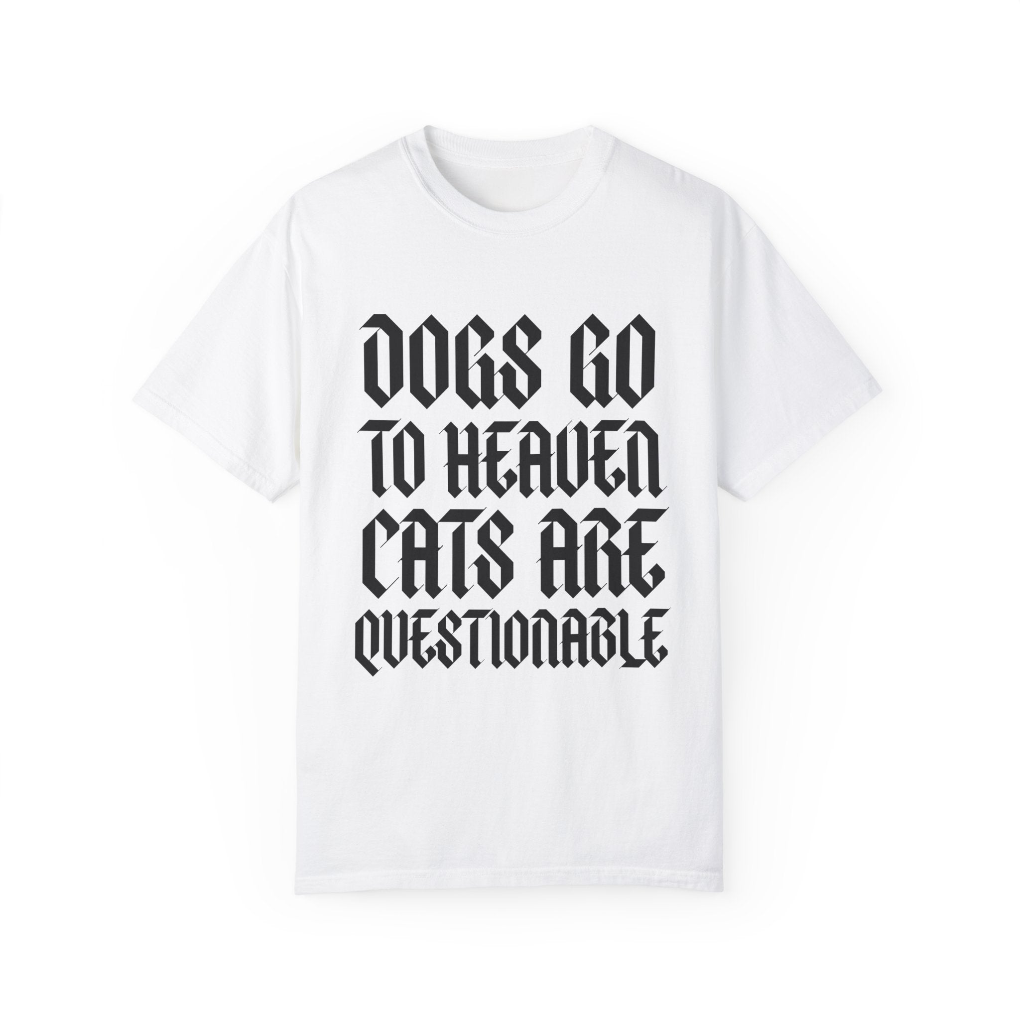 Dogs Go to Heaven | Unisex T-shirt