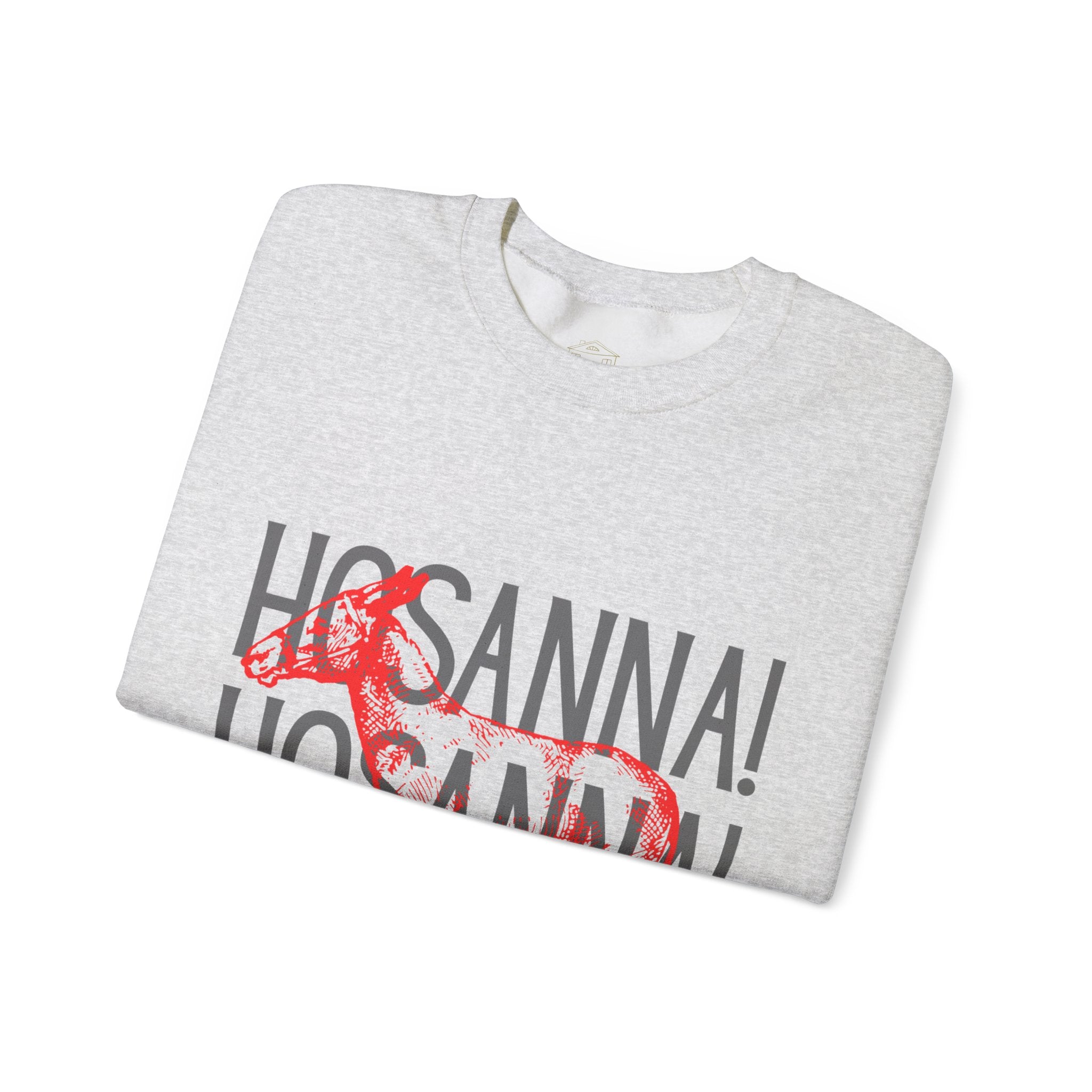 Hosanna Hosanna Hosanna | Unisex Gildan Sweatshirt