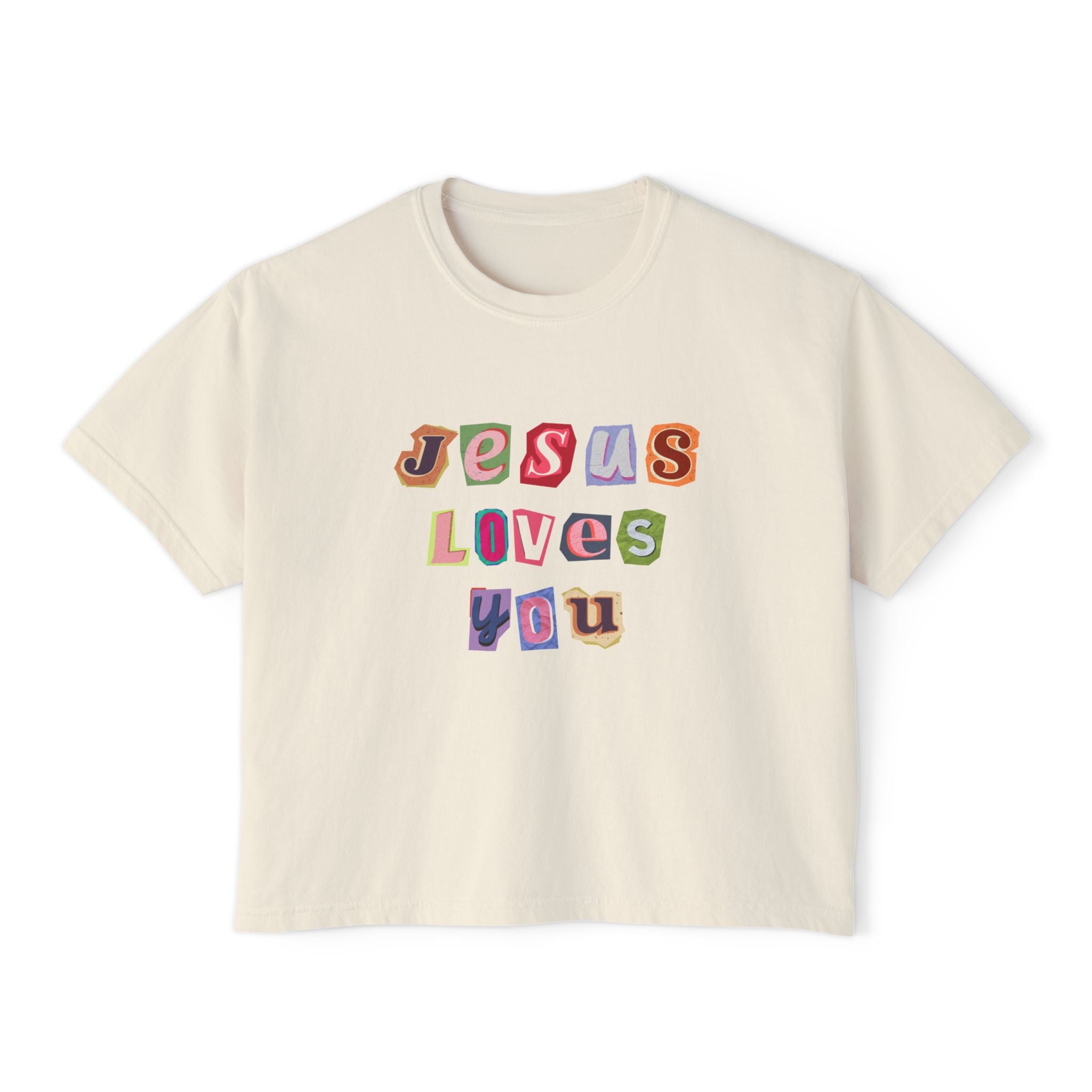 Jesus Loves You! | Woman's Boxy Tee