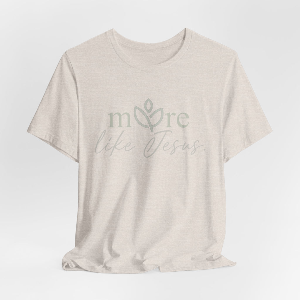 More Like Jesus Genesis Tee
