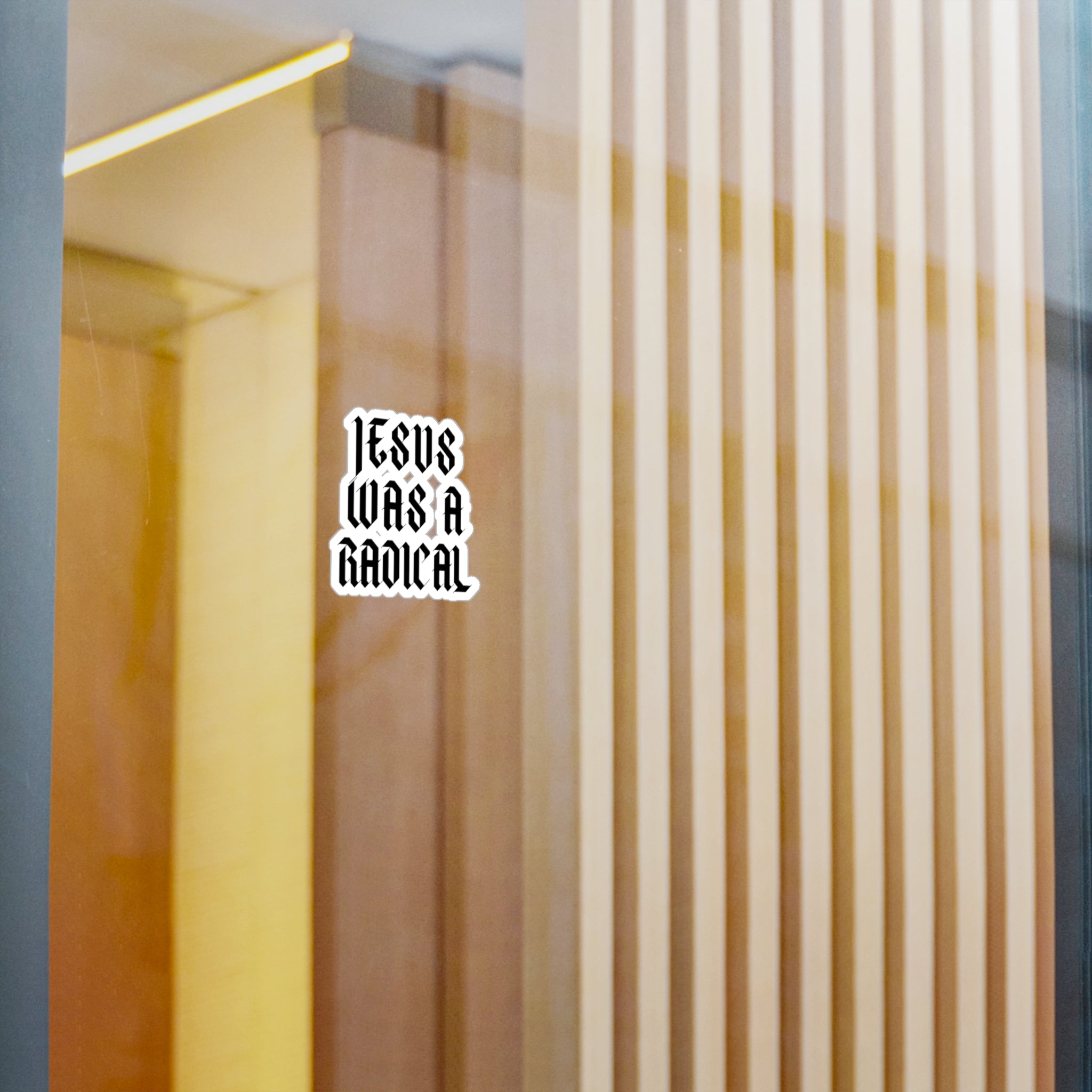 Jesus Was a Radical | Vinyl Sticker