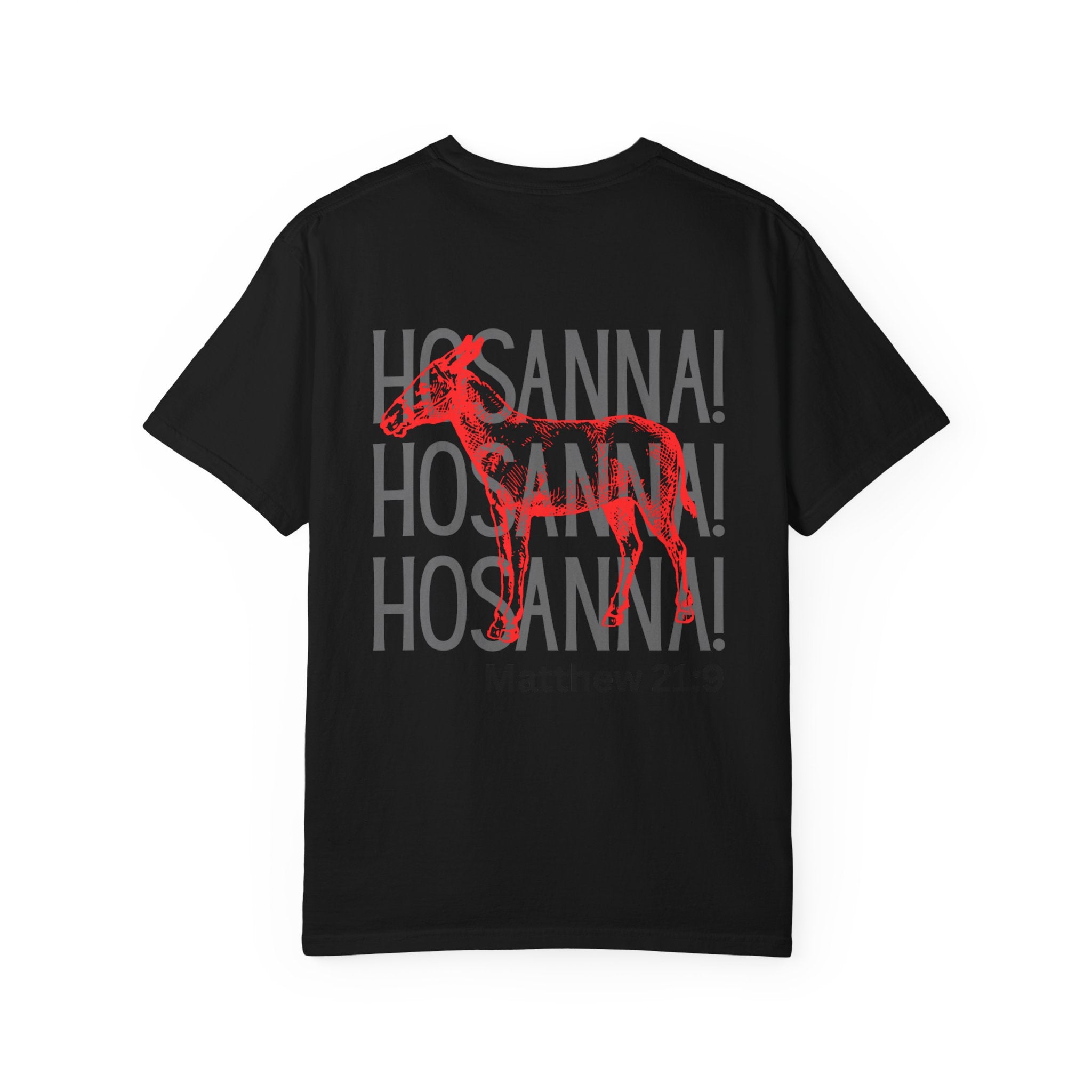 Hosanna Hosanna Hosanna | Unisex T-shirt