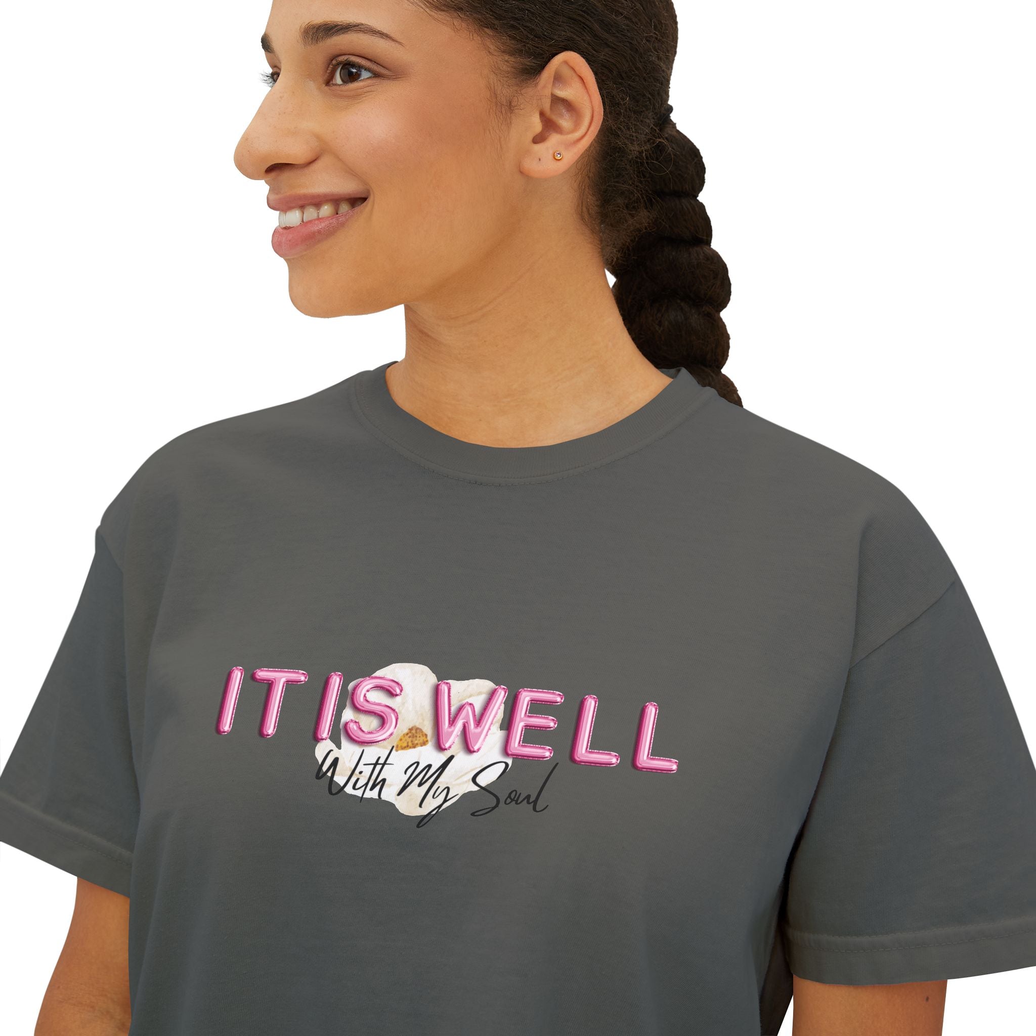 It Is Well With My Soul | Woman's Boxy Tee