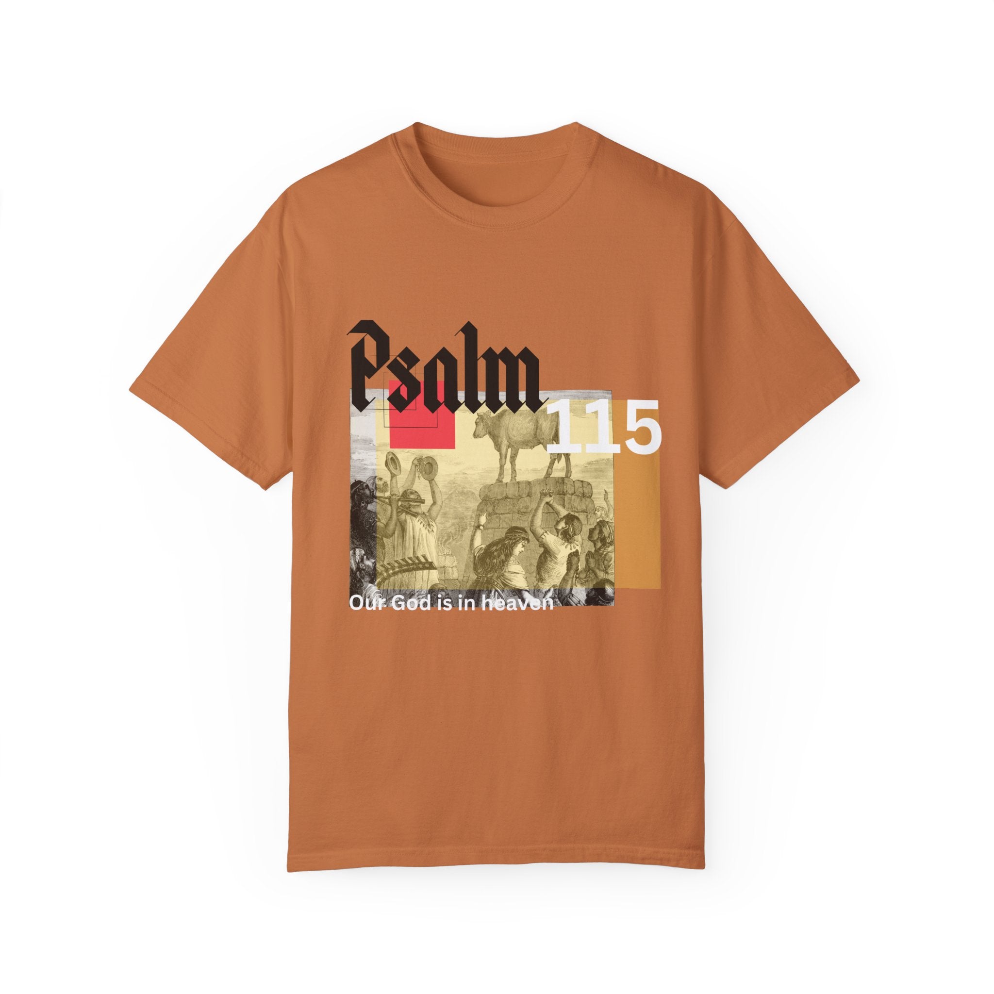 Psalm 115 | Unisex T-shirt