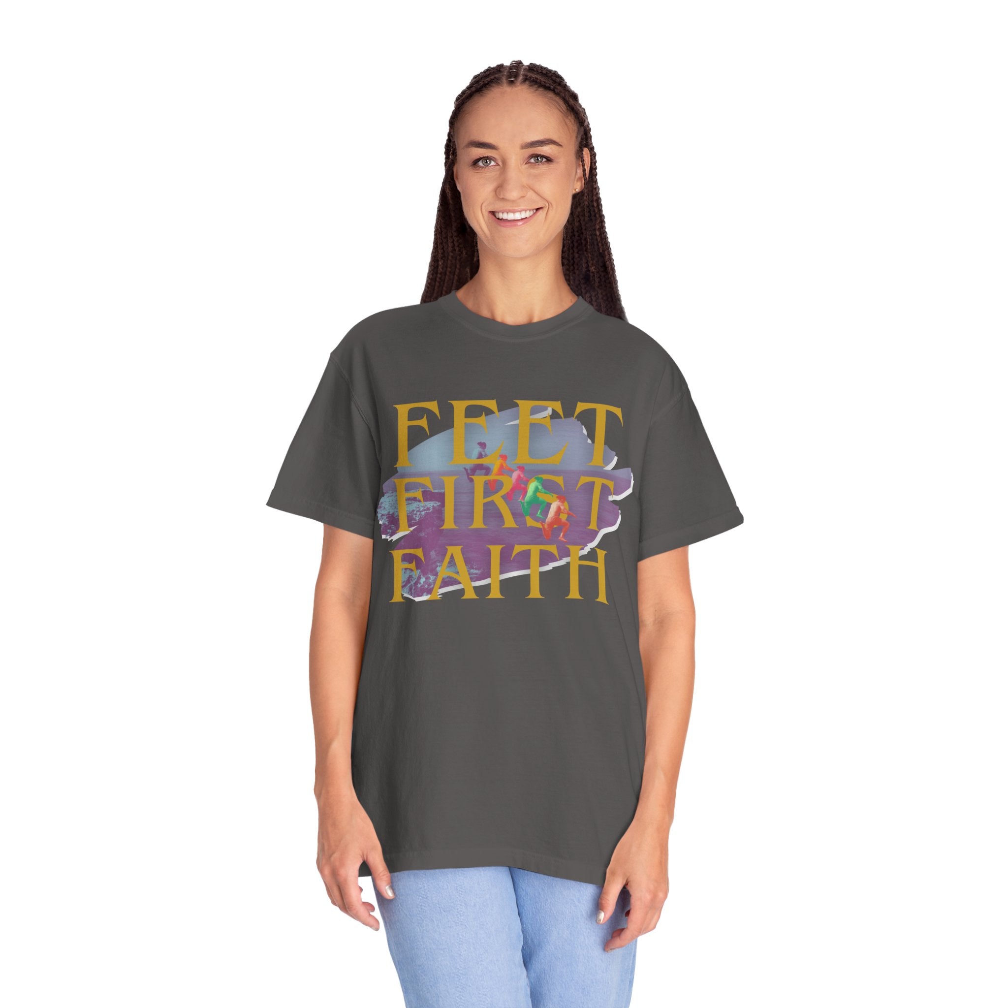 Feet First Faith |  Unisex Garment-Dyed Tee