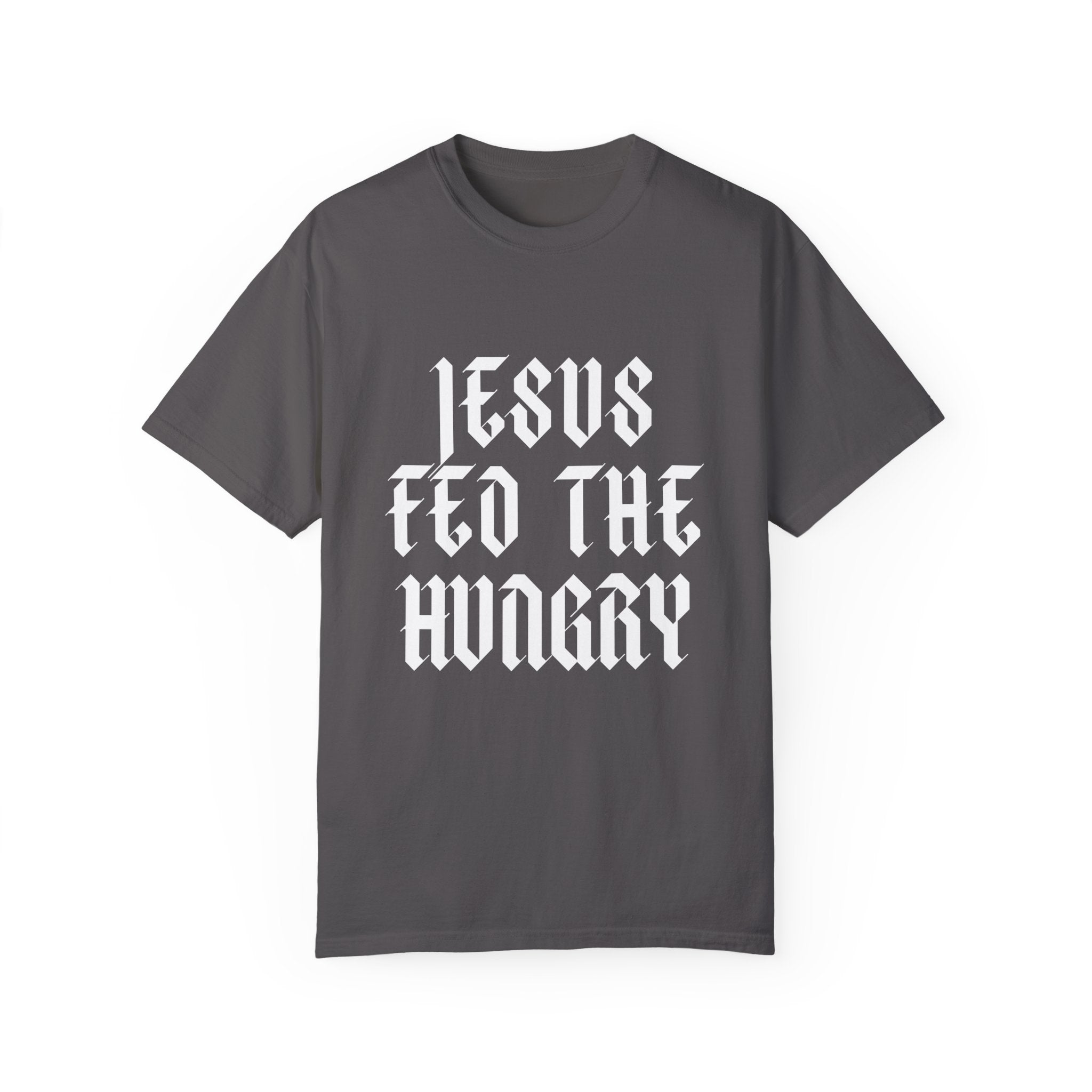 Jesus Fed the Hungry | Unisex T-shirt