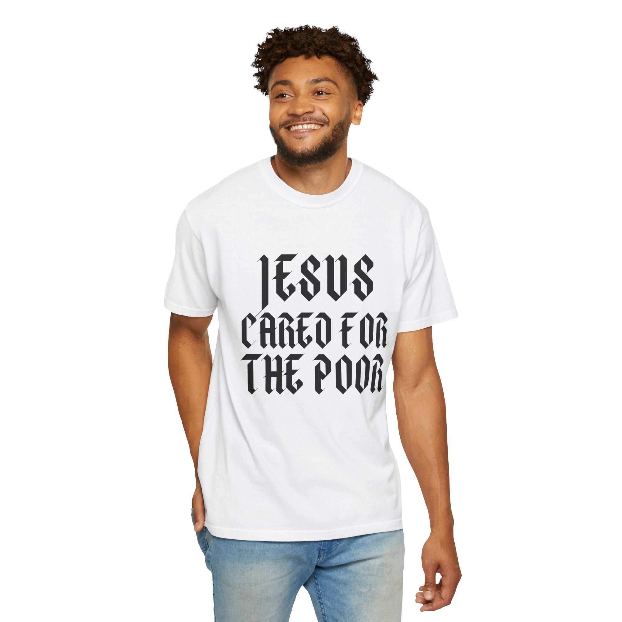 Jesus Cared for the Poor | Unisex T-shirt