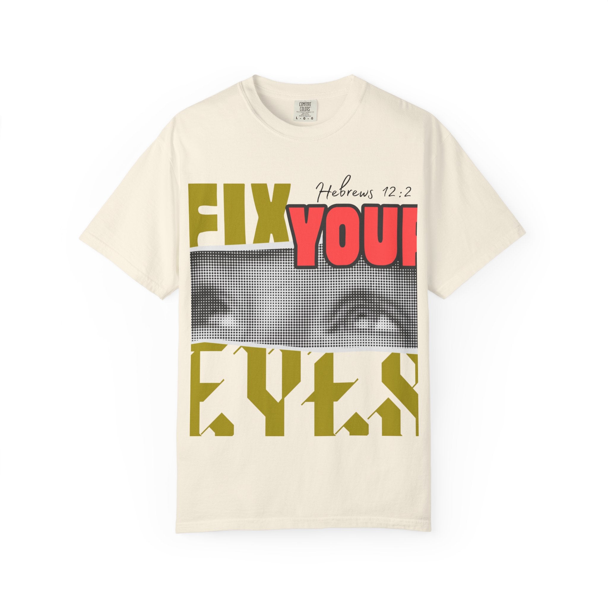 Fix Your Eyes V2 l   Unisex Graphic T-Shirt