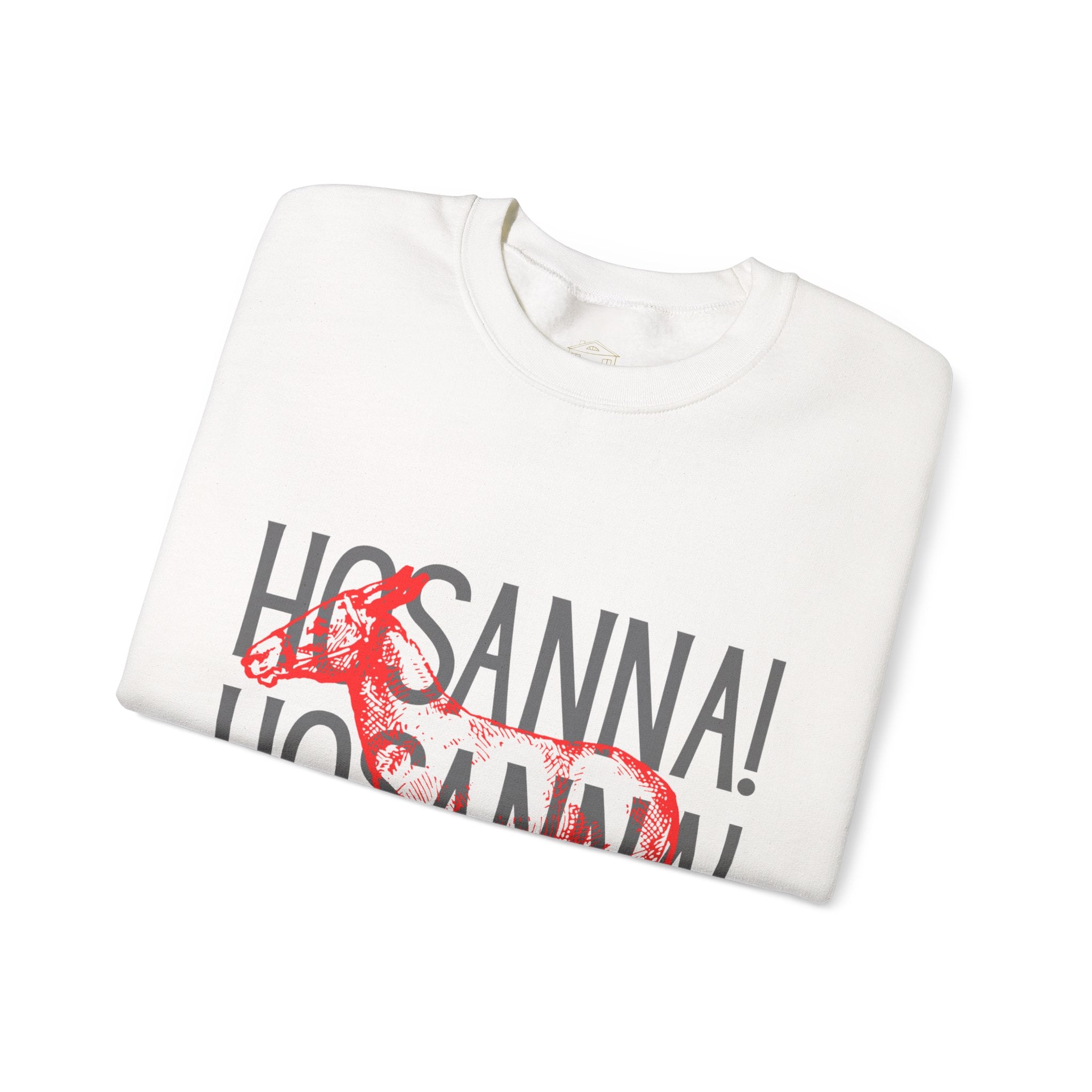 Hosanna Hosanna Hosanna | Unisex Gildan Sweatshirt