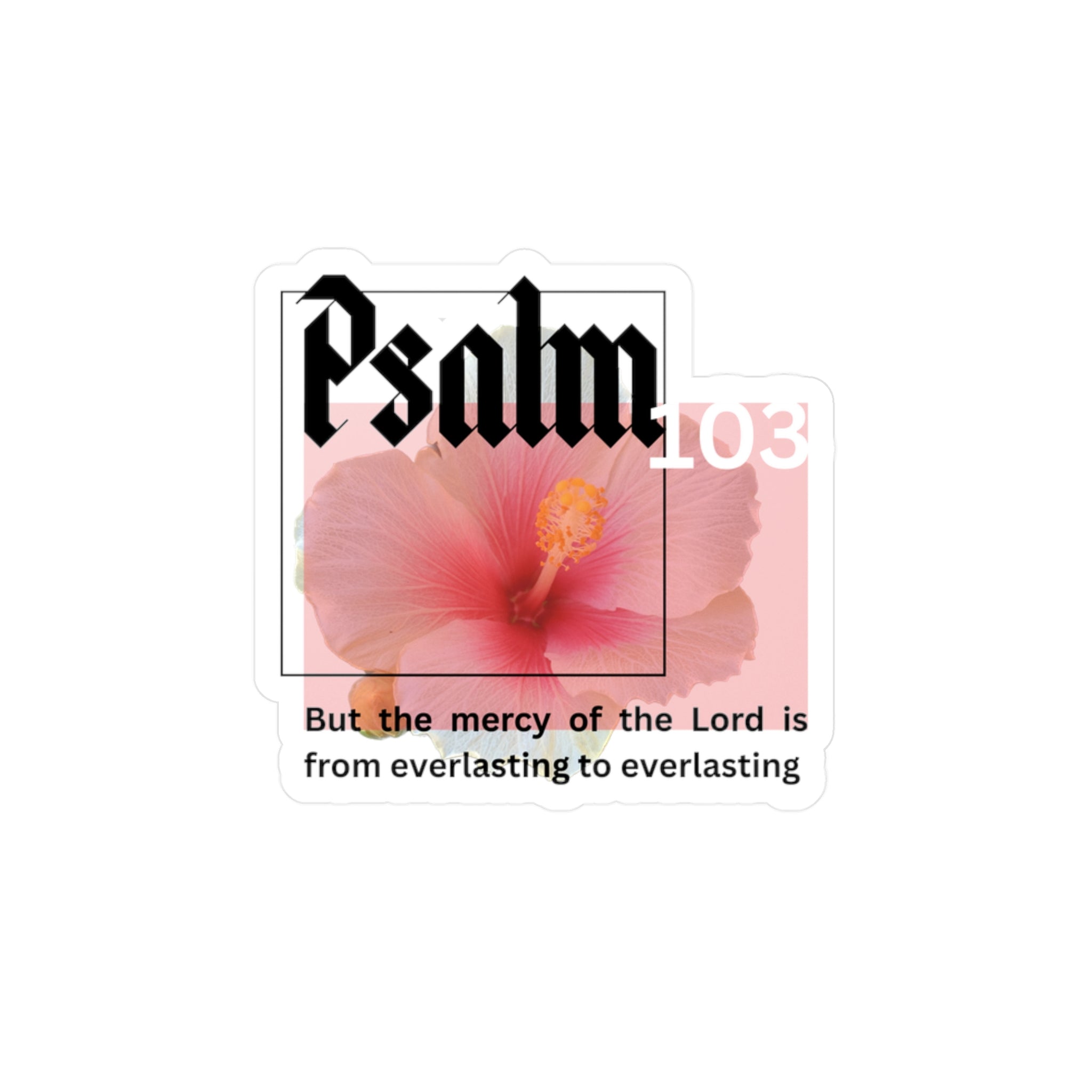 Psalm 103 | Vinyl Sticker