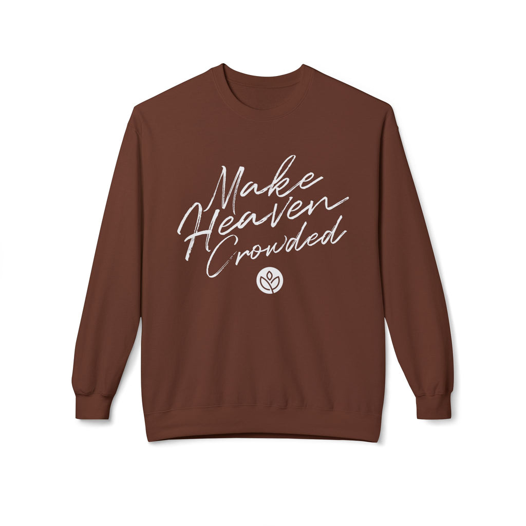 Make Heaven Crowded GC l Unisex Fleece Crewneck Sweatshirt