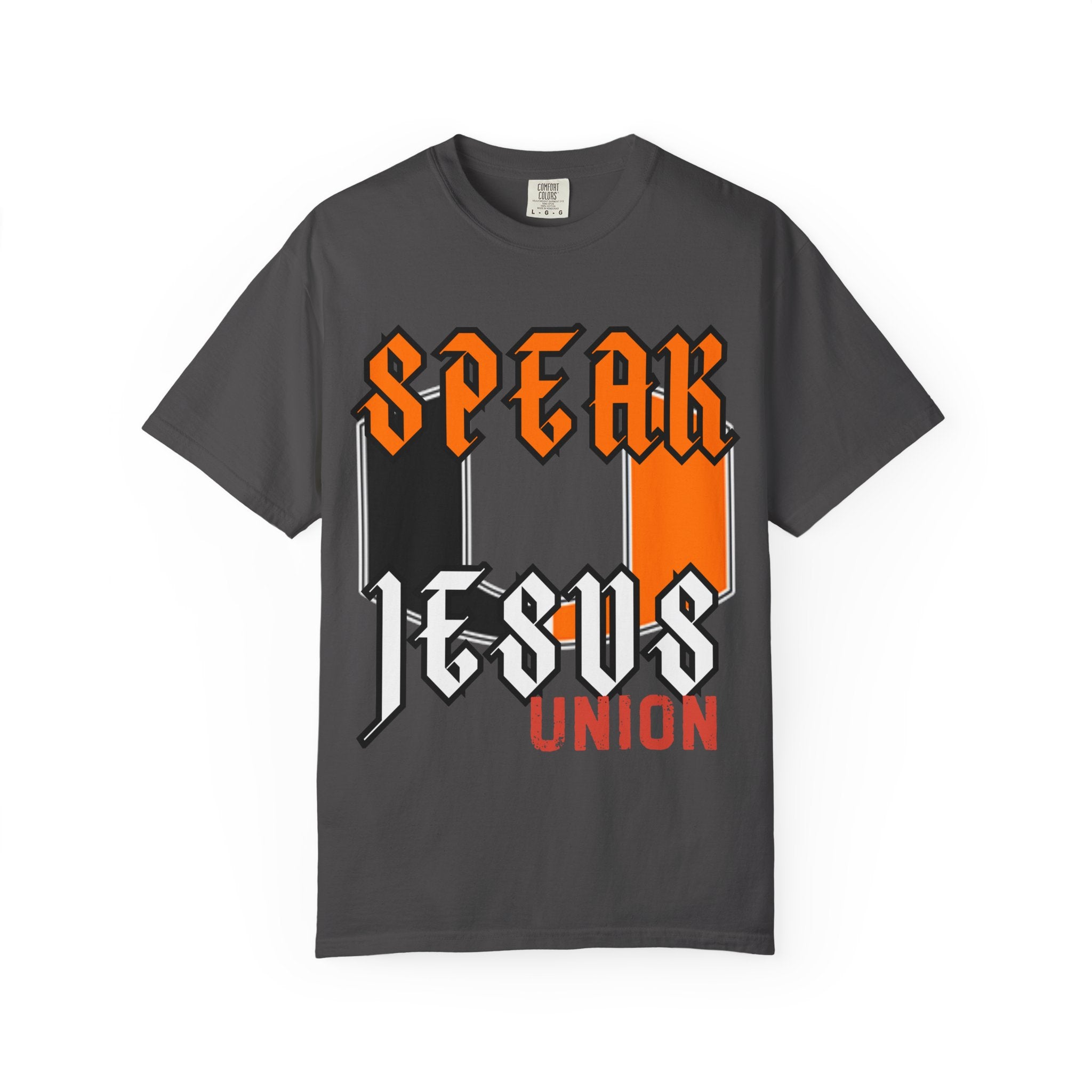 Union Speak Jesus l  Unisex T-Shirt