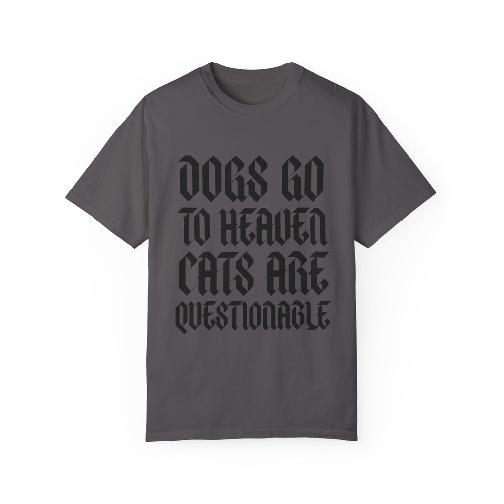 Dogs Go to Heaven | Unisex T-shirt