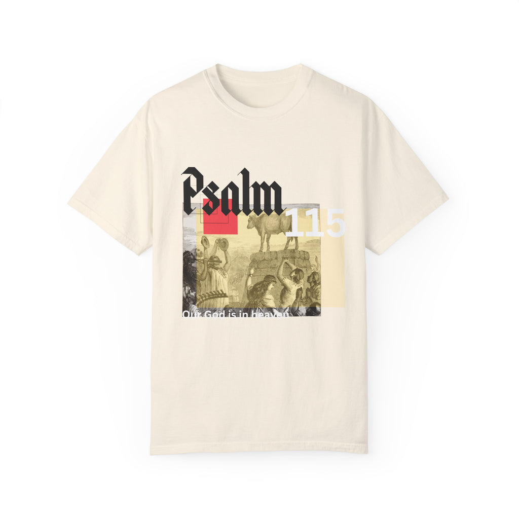 Psalm 115 | Unisex T-shirt