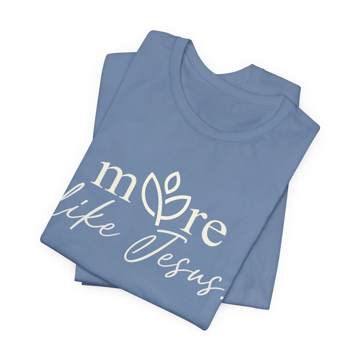More Like Jesus Genesis Tee