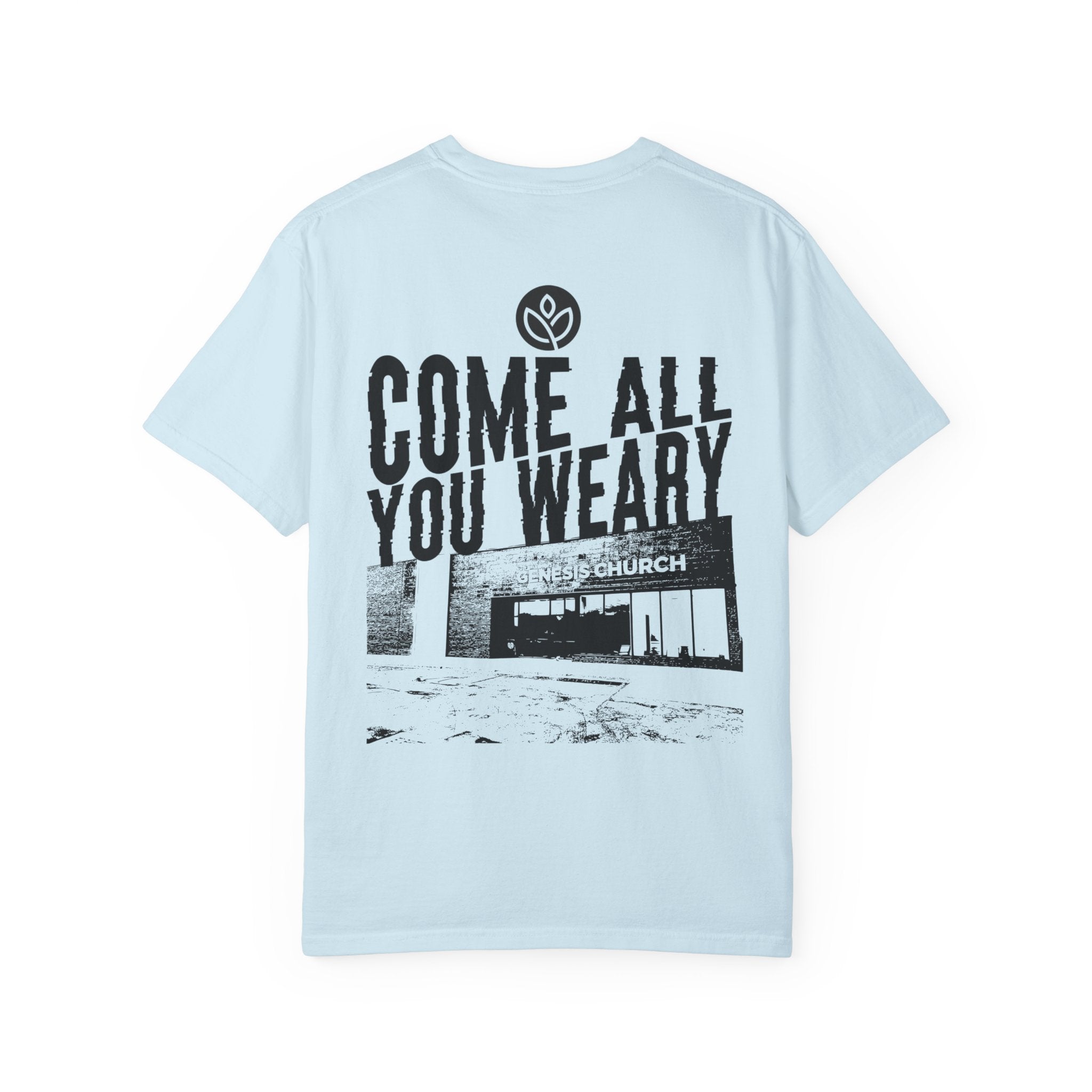 GC Come All You Weary (Front and Back) |  Unisex Garment-Dyed Tee