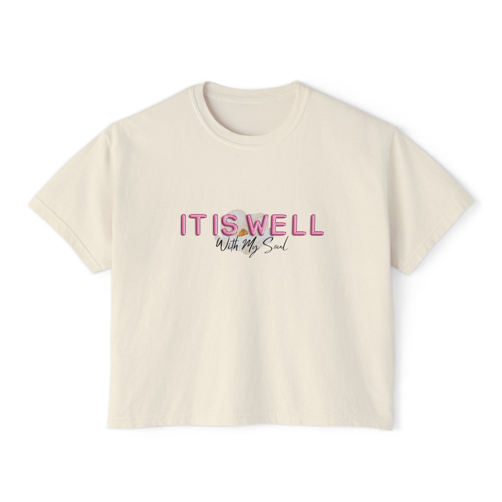It Is Well With My Soul | Woman's Boxy Tee