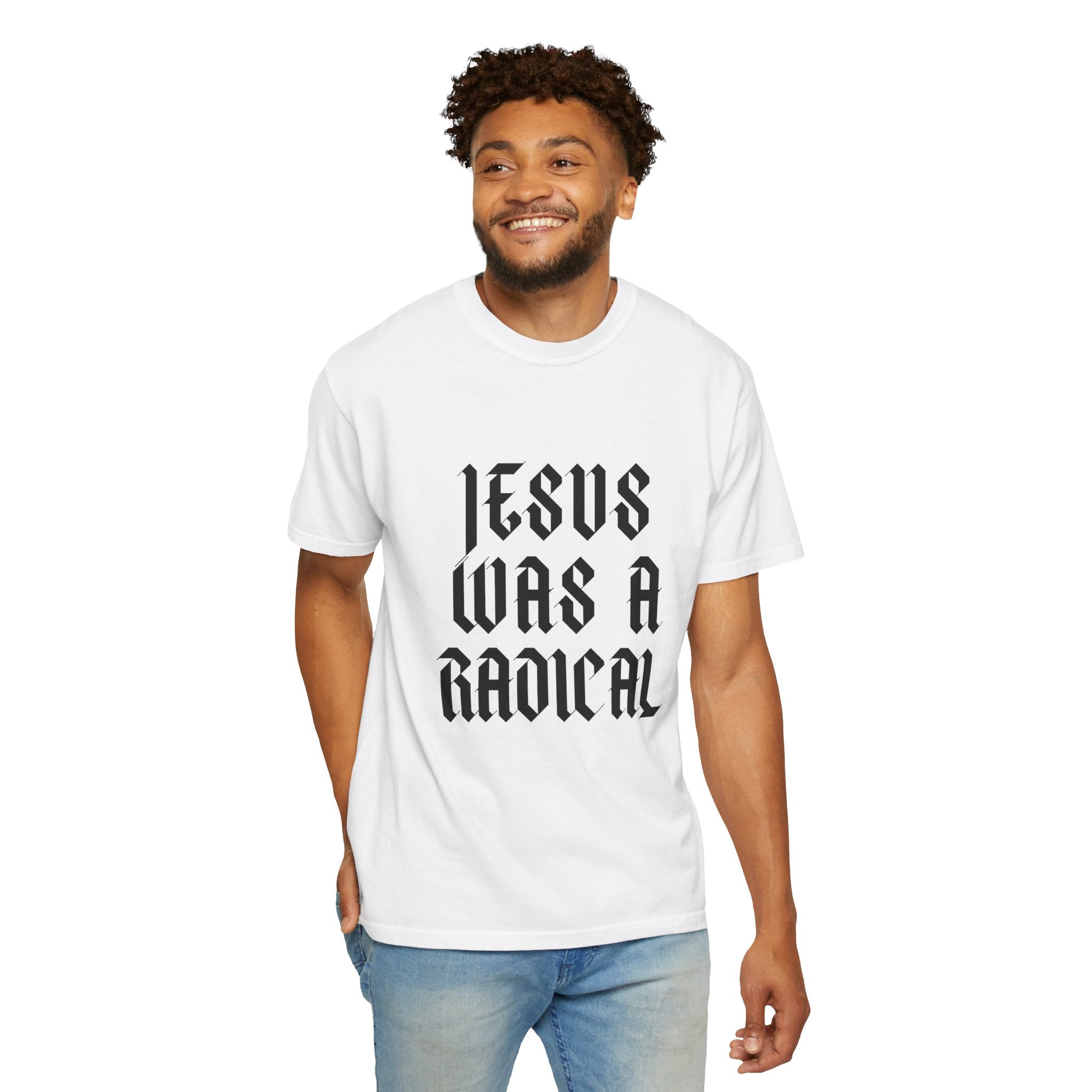 Jesus Was a Radical | Unisex T-shirt