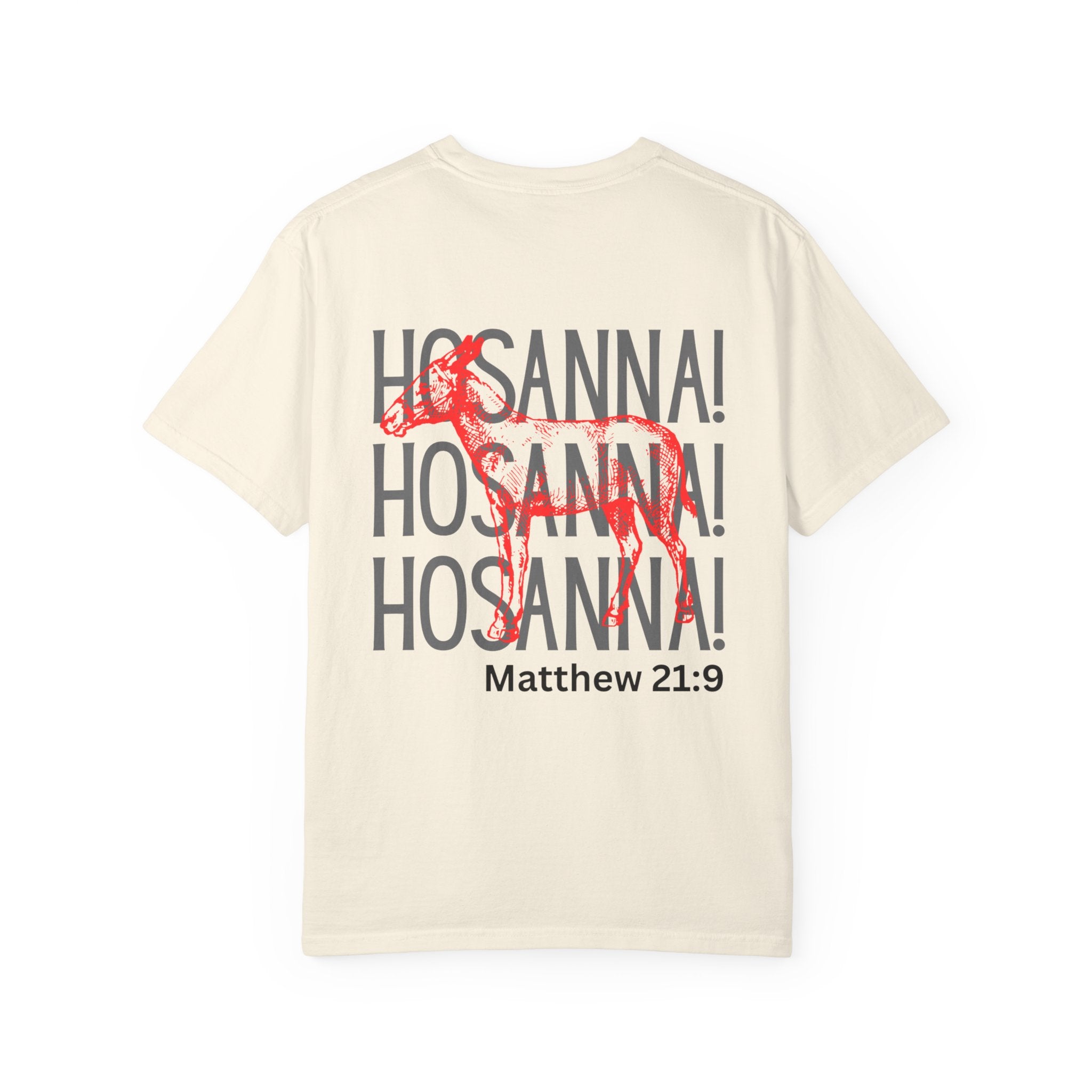 Hosanna Hosanna Hosanna | Unisex T-shirt
